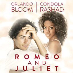        '  '  -!     ! Shakespeare classic Romeo and Juliet with Orlando Bloom and Condola Rashad - Newest Broadway Show - Tickets Buy Online! Save on Tickets!