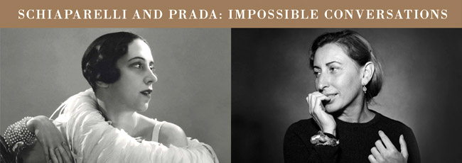 'Schiaparelli and Prada: Impossible Conversations' ('  :  ')