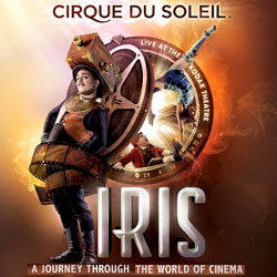          'Iris'! Iris by Cirque du Soleil Buy Tickets Online!